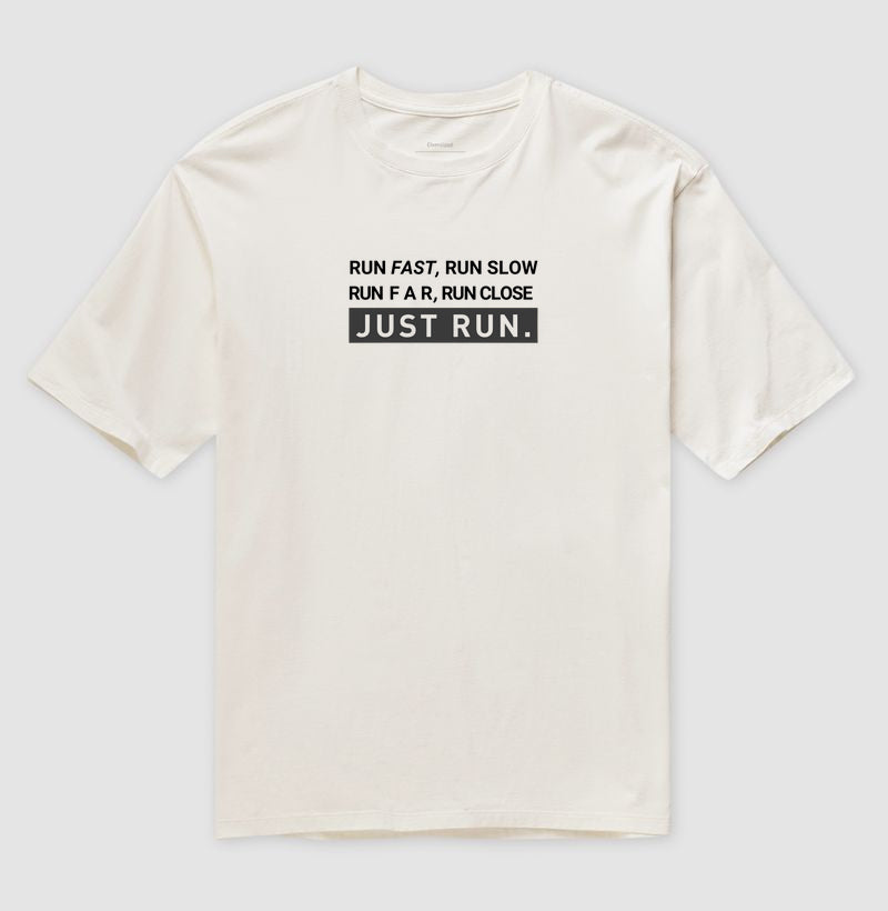 JUST RUN