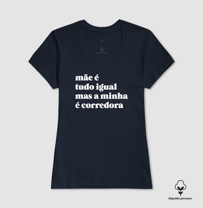 Mãe é tudo igual - corredora