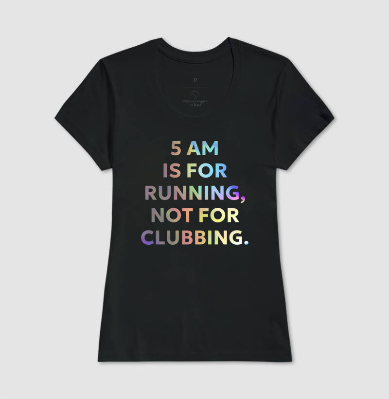 5 am is for running (print)