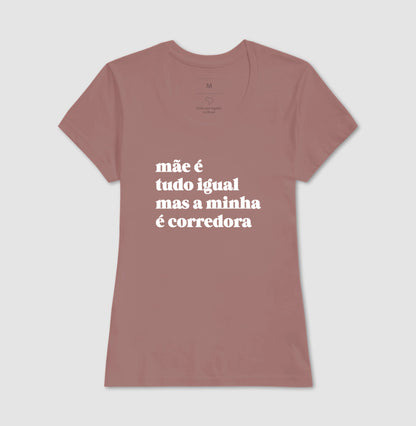 Mãe é tudo igual - corredora