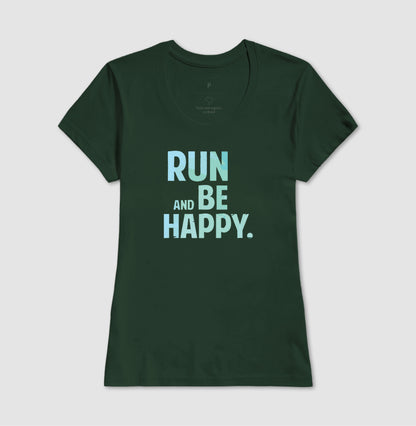 Run and be happy