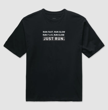 JUST RUN
