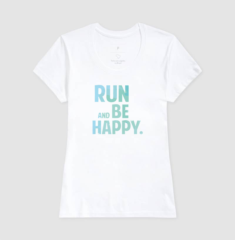 Run and be happy