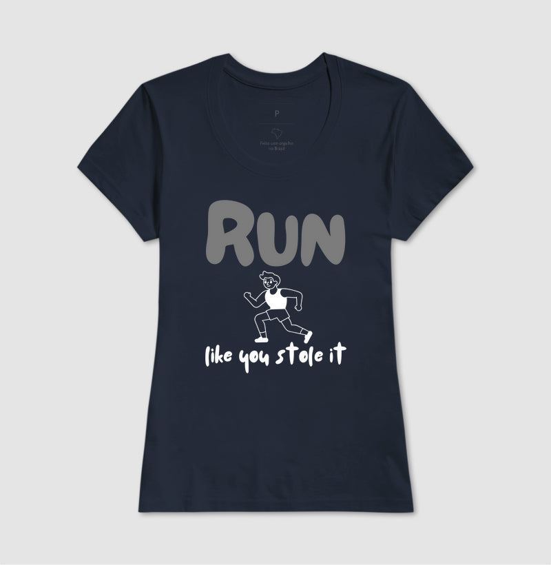 Run like u stole it