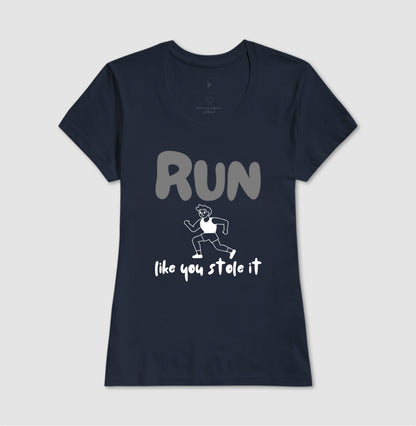 Run like u stole it