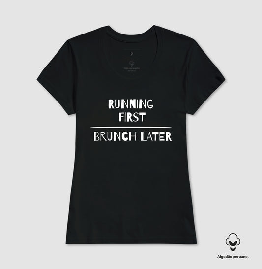 Running first - Brunch later