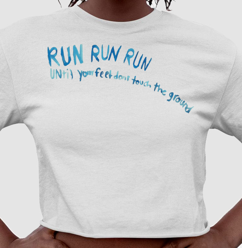 Run run run