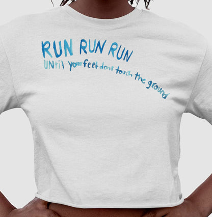 Run run run