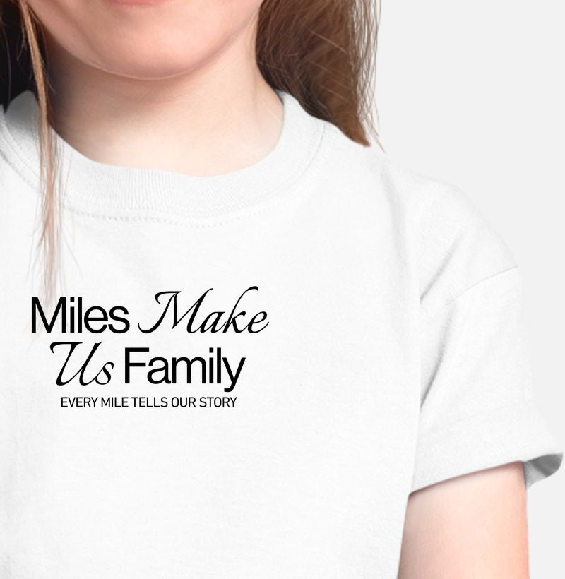 Miles make us family