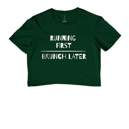 Running first - Brunch later