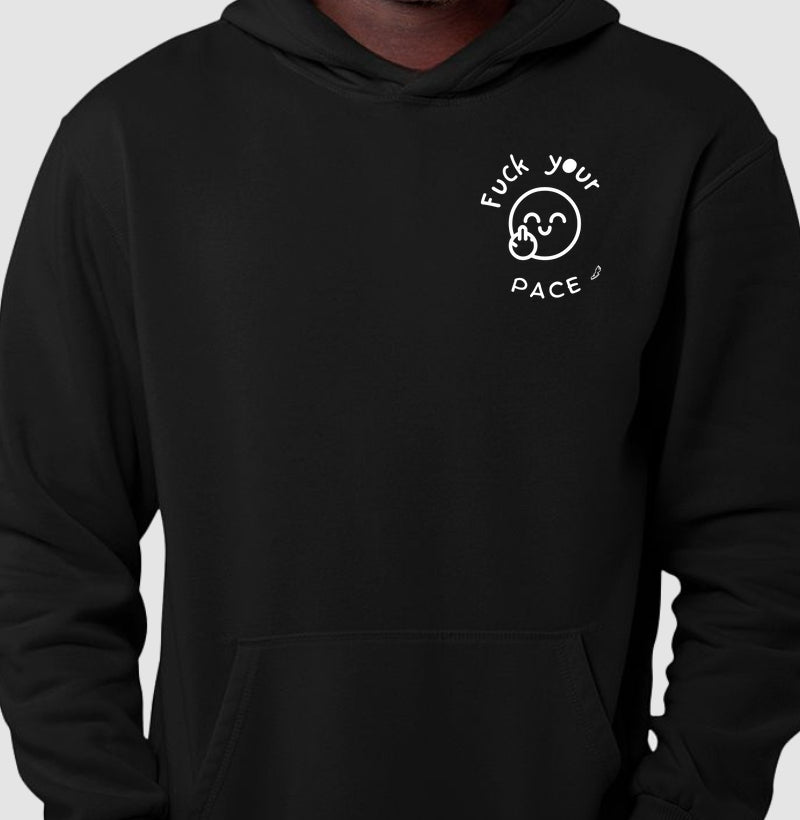 Fuck Your Pace