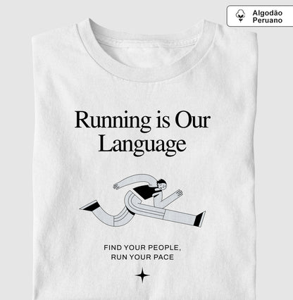 Running Is Our Language