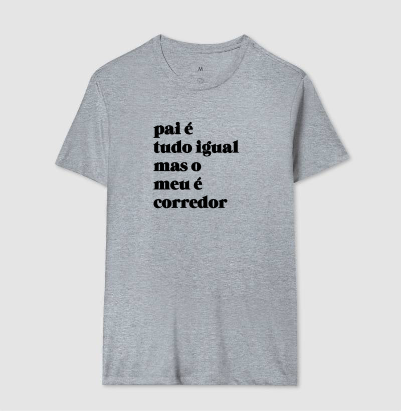 Pai é tudo igual - corredor