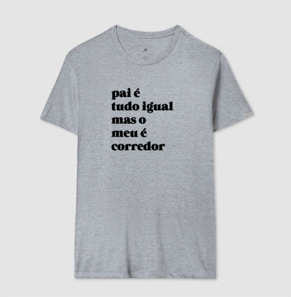 Pai é tudo igual - corredor