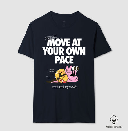 Move at your own pace