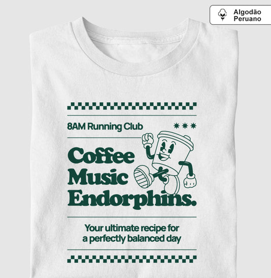 Coffee, Music, Endorphins