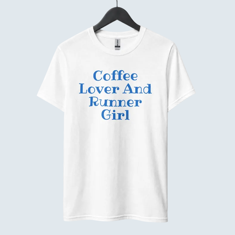 Coffee Lover & Runner Girl