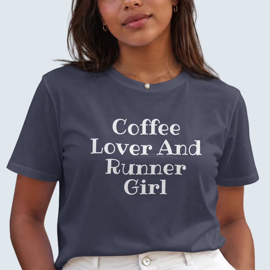 Coffee Lover & Runner Girl