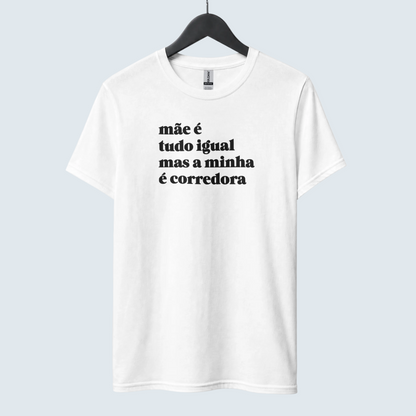 Mãe é tudo igual - corredora