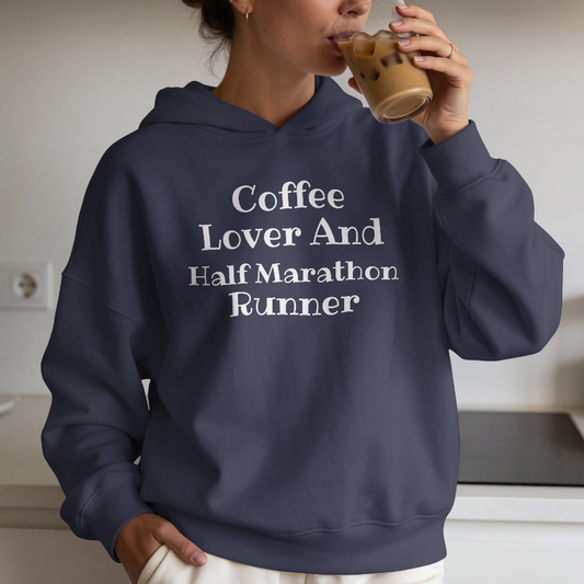 Coffee Lover & Half Marathon Runner
