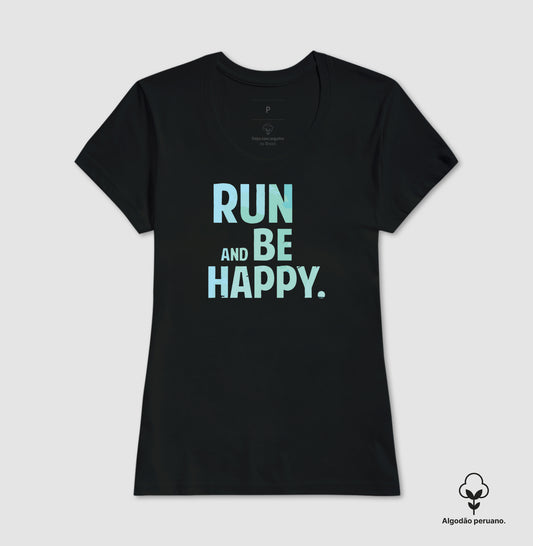 Run and be happy