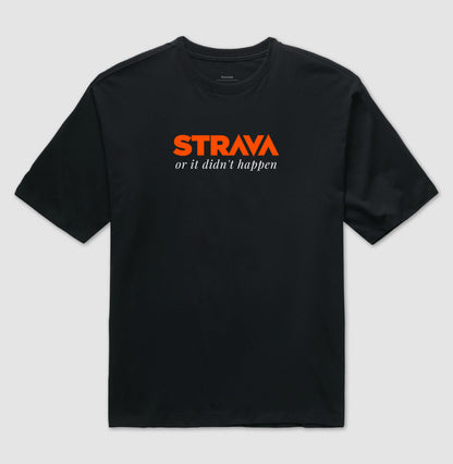 Strava or it didn´t happen