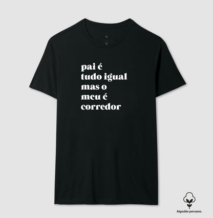 Pai é tudo igual - corredor