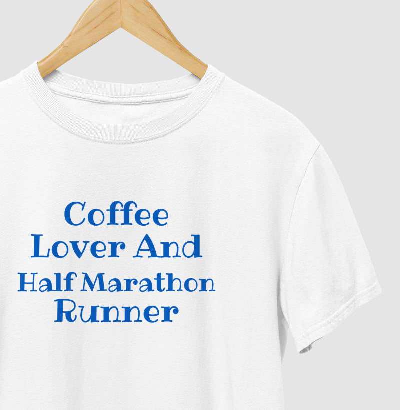 Coffee Lover & Half Marathon Runner