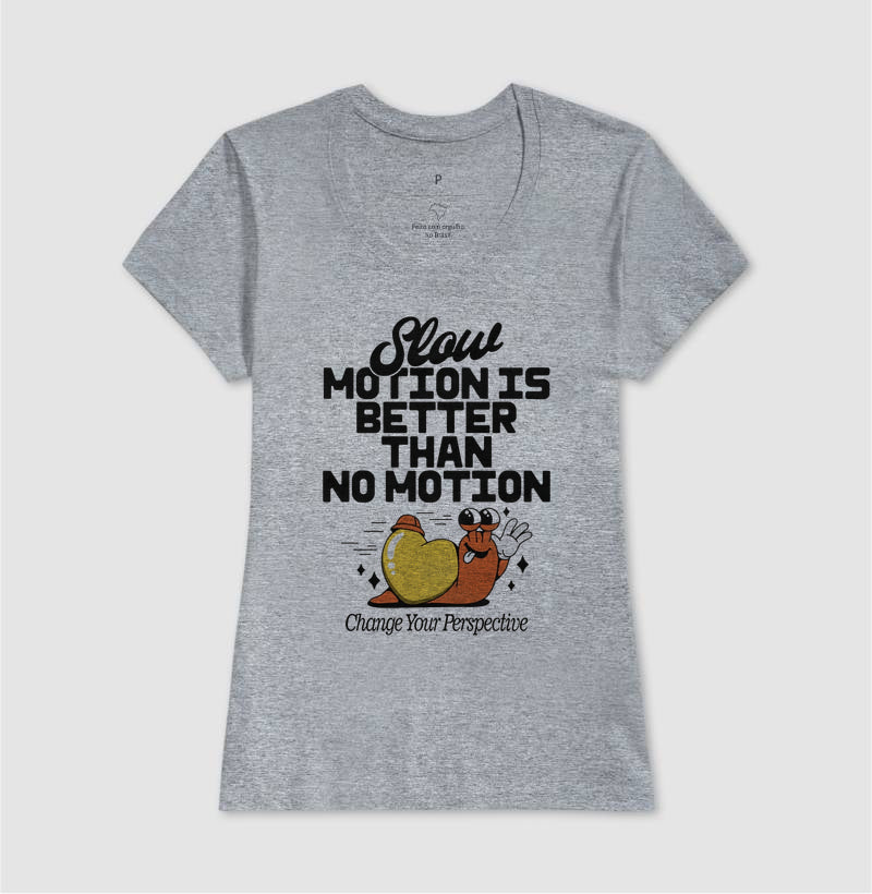 Slow Motion is Better Than No Motion