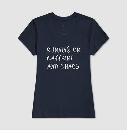 Running on caffeine and chaos