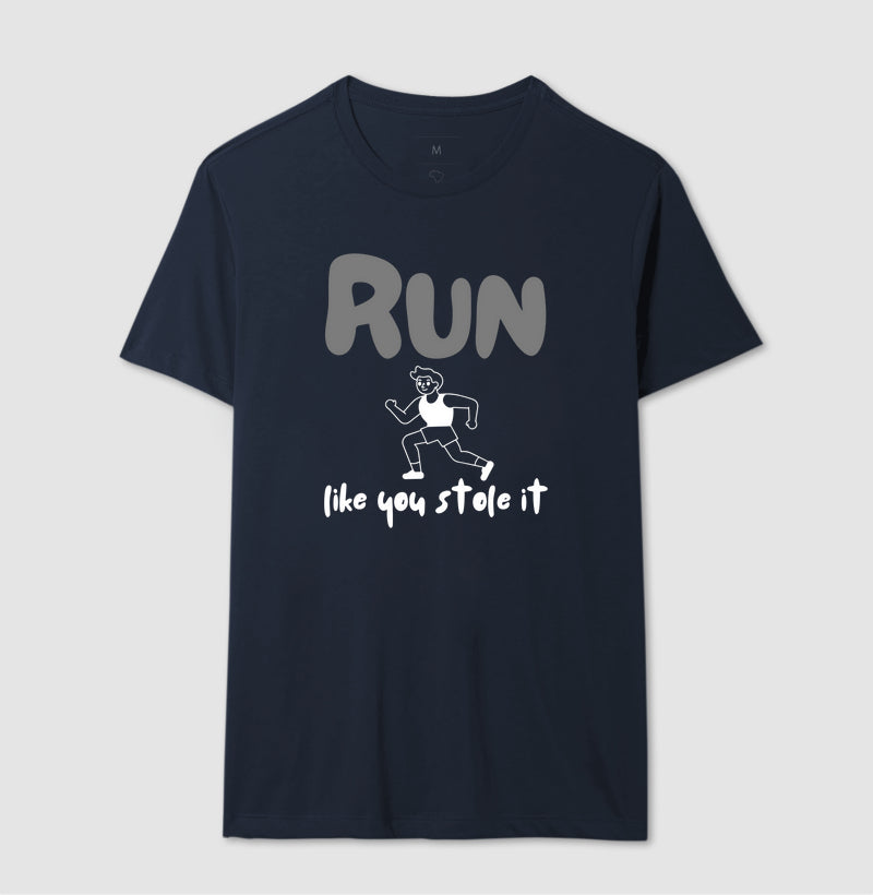 Run like u stole it