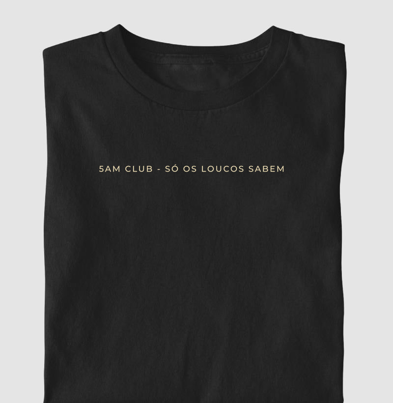 5am Club - Só os loucos sabem