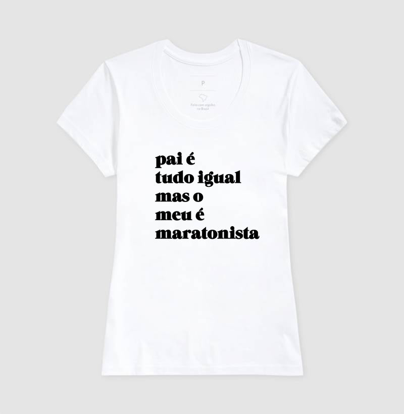 Pai é tudo igual - maratonista