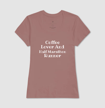 Coffee Lover & Half Marathon Runner