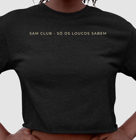 5am Club - Só os loucos sabem