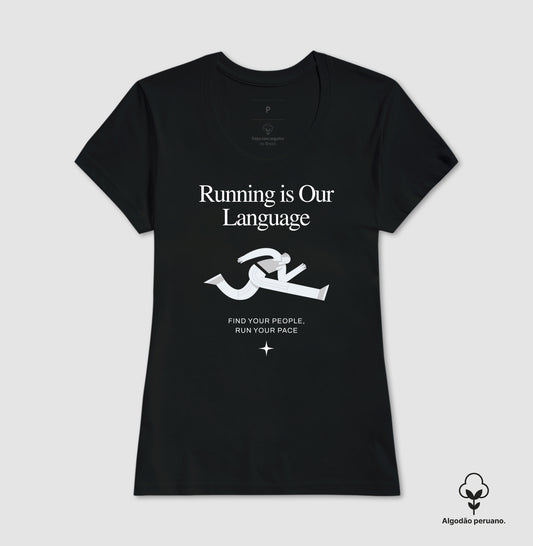 Running Is Our Language
