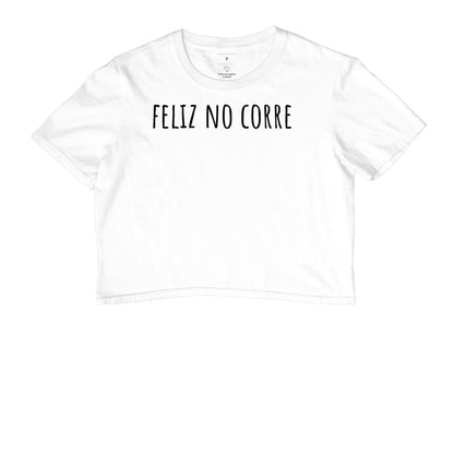 feliz no corre