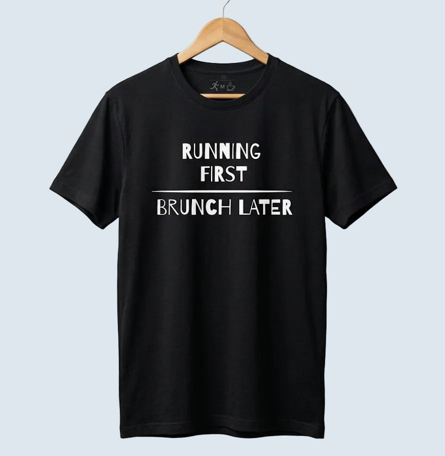 Running first - Brunch later