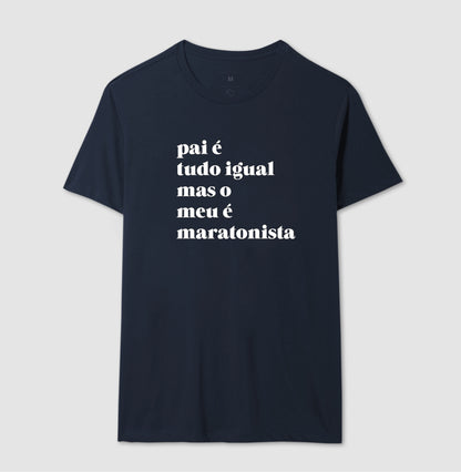Pai é tudo igual - maratonista