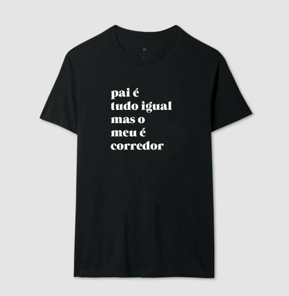 Pai é tudo igual - corredor