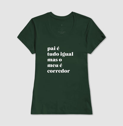 Pai é tudo igual - corredor