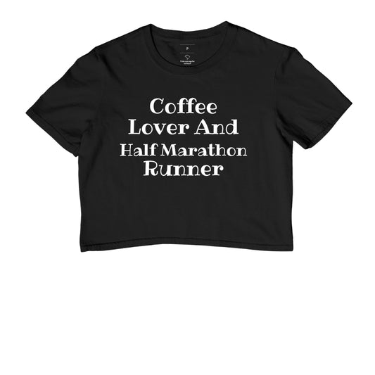 Coffee Lover & Half Marathon Runner