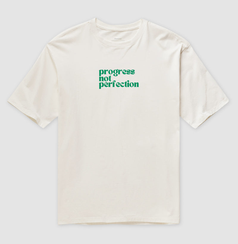 Progress not perfection