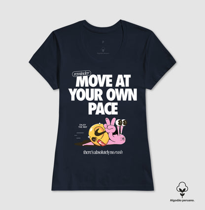 Move at your own pace