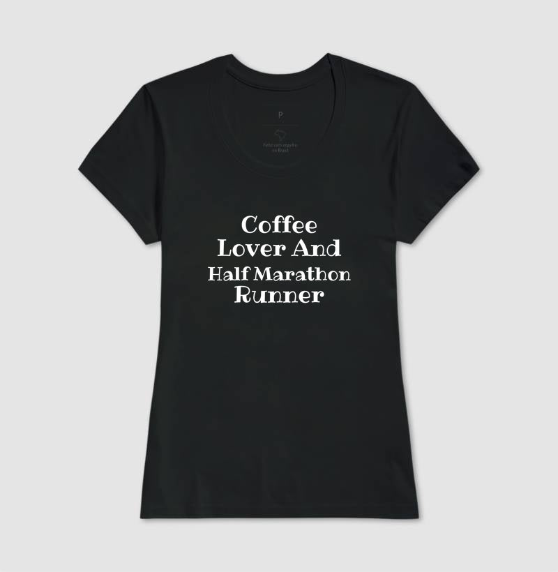 Coffee Lover & Half Marathon Runner