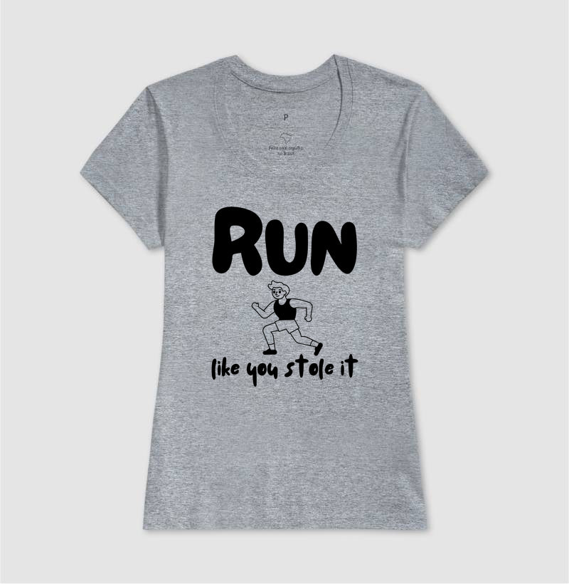 Run like u stole it