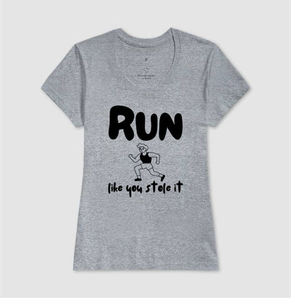 Run like u stole it