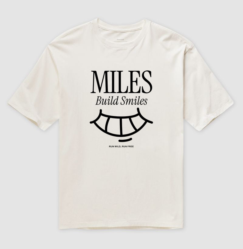Miles build smiles