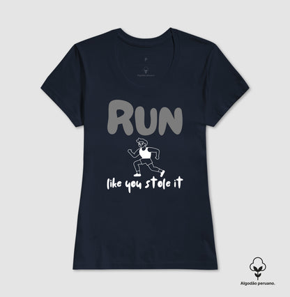 Run like u stole it