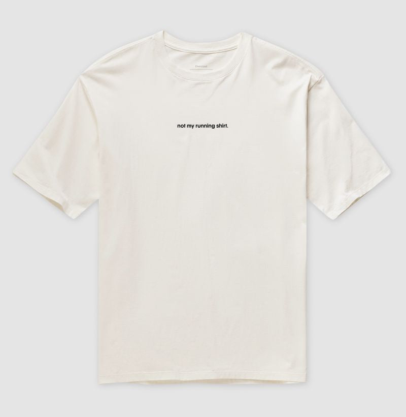 not my running shirt.